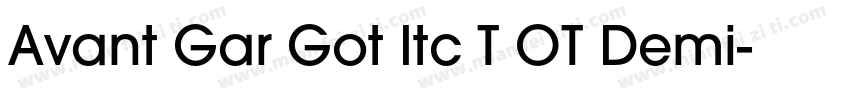 Avant Gar Got Itc T OT Demi字体转换
